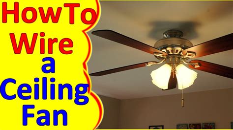 ceiling fan wiring diagram installation youtube