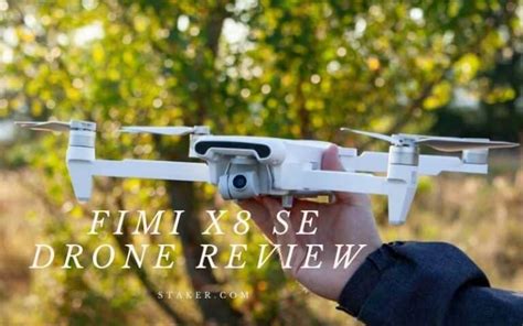 fimi  se drone review    buy  staakercom