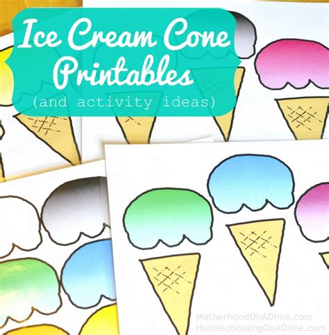 ice cream cone printables  activities