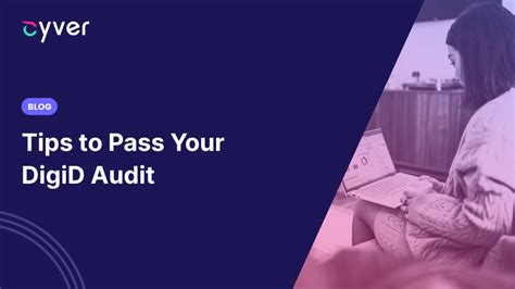 tips  pass  digid audit cyver