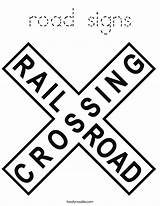 Coloring Road Signs Sign Crossing Railroad Twistynoodle Noodle Built California Usa Train Rail Twisty Street sketch template