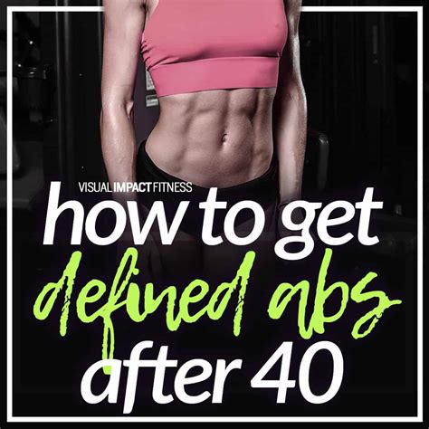 Abs After 40 5 Workout Tips To Get Ripped Abs