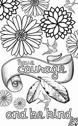 Pages Colouring Grown Coloring Courage Girls Teens Printable Teenagers Cinderella Flowers Intheplayroom Kind Inspired Kids Easy Drawings Adults sketch template