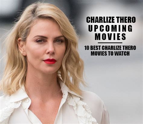 charlize theron upcoming movies 2021 list best charlize