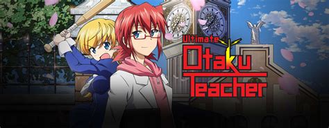 stream and watch ultimate otaku teacher episodes online