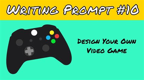 writing prompts  kids  video game maker youtube