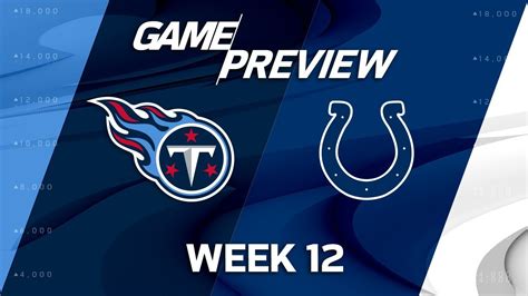 Tennessee Titans Vs Indianapolis Colts Nfl Week 12 Game Preview