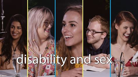 disability sex relationships and dating roundtable hannah witton youtube