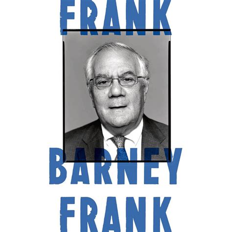 frank a life in politics from the great society to same sex marriage