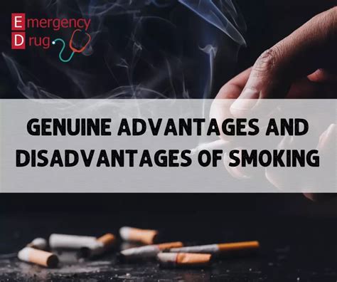 Genuine Advantages And Disadvantages Of Smoking Emergency Drug
