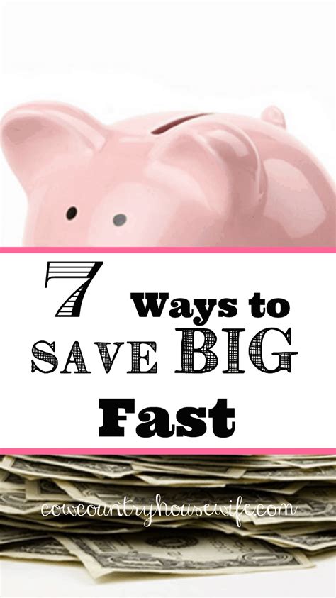 ways  save big fast   country housewife