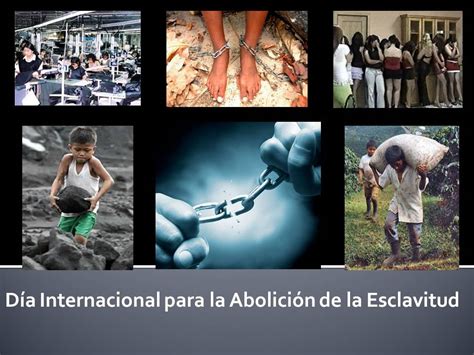 Noticulturales Por Adligmary Día Internacional Para La Abolición De La