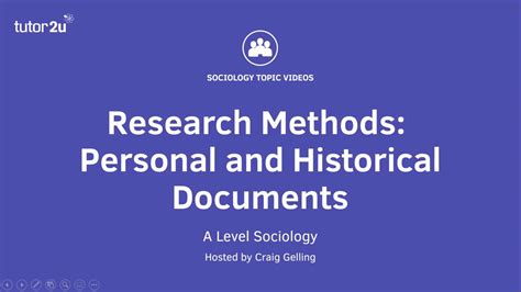 research methods personal  historical documents sociology theory