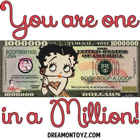 One In A Million Betty Boop Betty Boop Quotes Betty Boop Boop