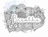 Breathe Affirmation Birth Affirmations Birthing Colouring sketch template