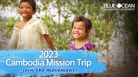 2023 Cambodia Mission Trip Announcement Video Youtube
