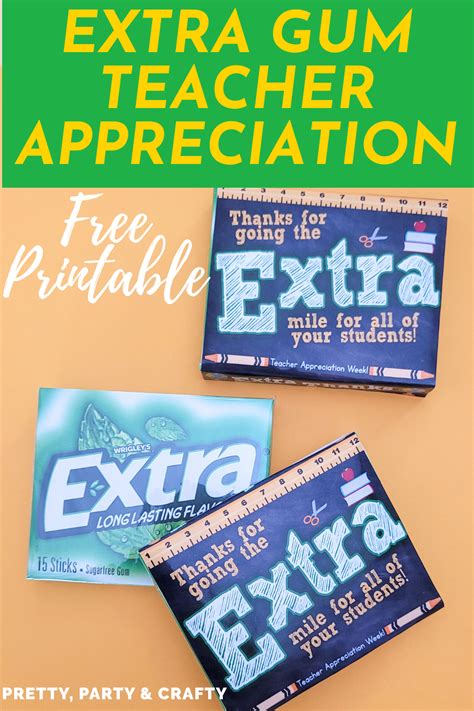extra gum teacher appreciation printable  pretty party crafty