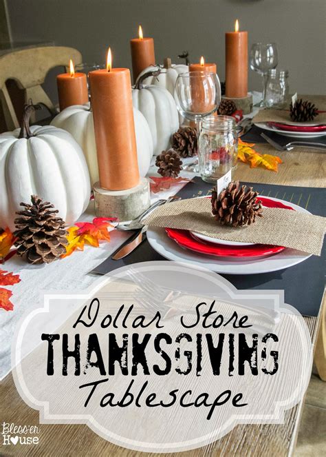 dollar store thanksgiving tablescape blesser house