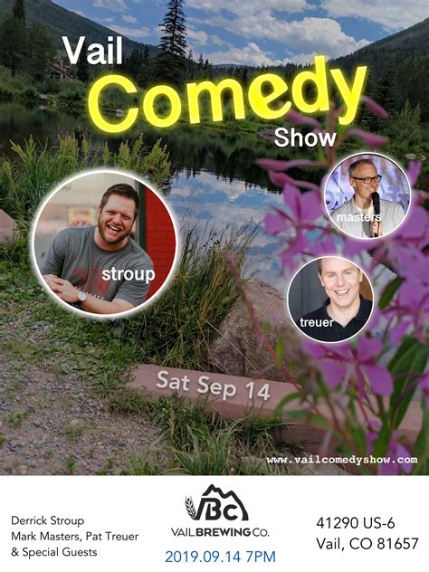 september   vail comedy show derrick stroup hosted  mark