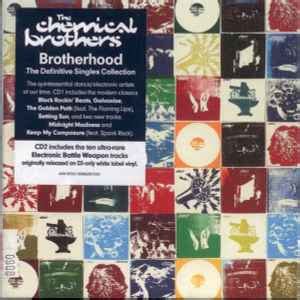 chemical brothers brotherhood  cd discogs