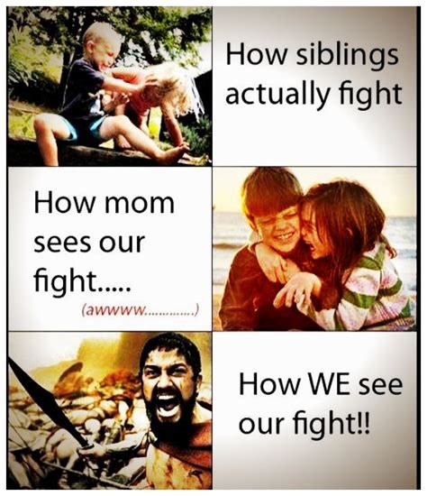 Funny Quotes About Sisters Fighting Kayra Quotes