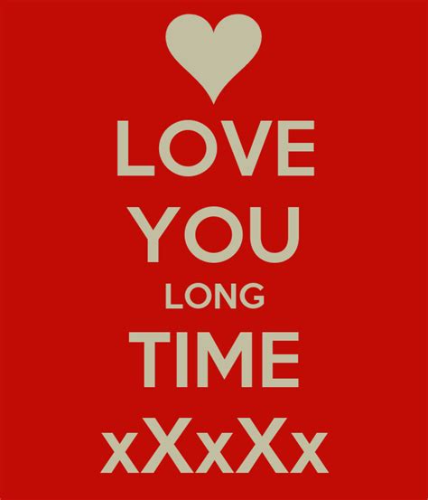 Love You Long Time Xxxxx Poster David Keep Calm O Matic
