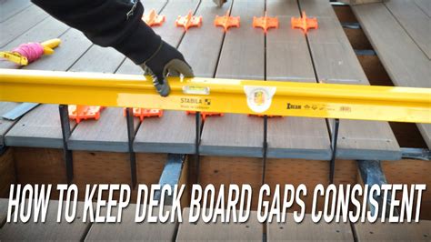 quick tip    consistent gaps     deck boards dr decks youtube