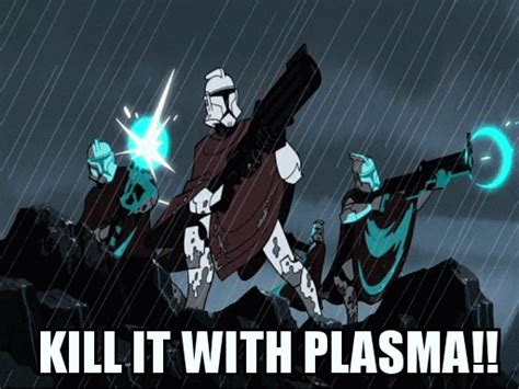 Clone Troopers Kill It With Plasma Star Wars Know
