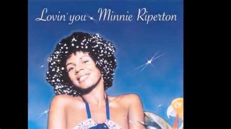 Minnie Riperton Loving You