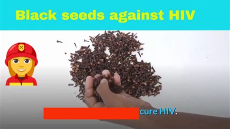 Can Black Seed Oil Cure Hiv Youtube