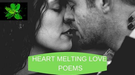 Love Poems That Will Make Her Melt Love Poems Romantic Love Poems