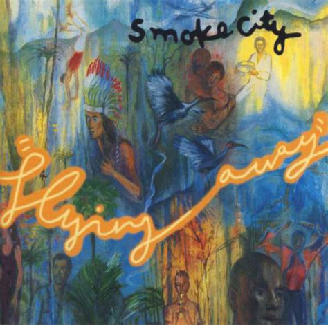 Smoke City Flying Away 1997 Cd Discogs