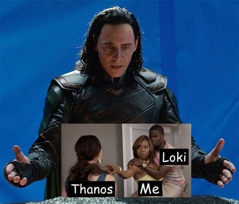 Loki Thanos Loki Funny Tom Hiddleston Loki