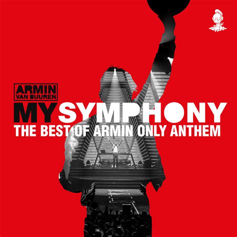 my symphony the best of armin only anthem single armin van buuren mp3 buy full tracklist