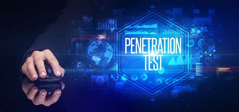 penetration testing definition need types and process