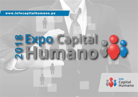 Gestión Del Talento Humano Presente En Expo Capital Humano 2018