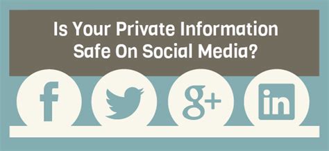 are you sure about your private information safe on social