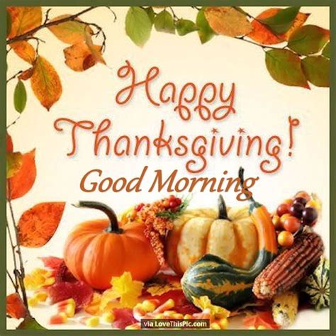 festive happy thanksgiving good morning quote pictures