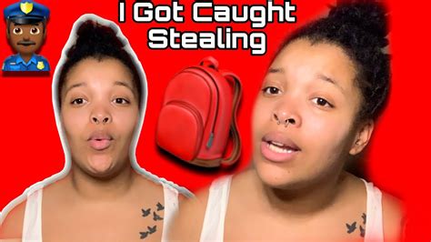 i got caught stealing😳 youtube