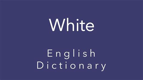 white english dictionary youtube