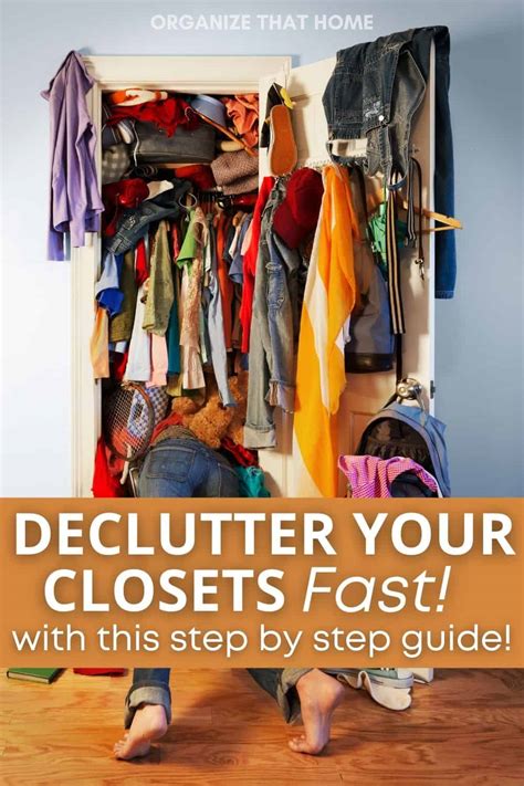 how to quickly and easily declutter your closets organize that home