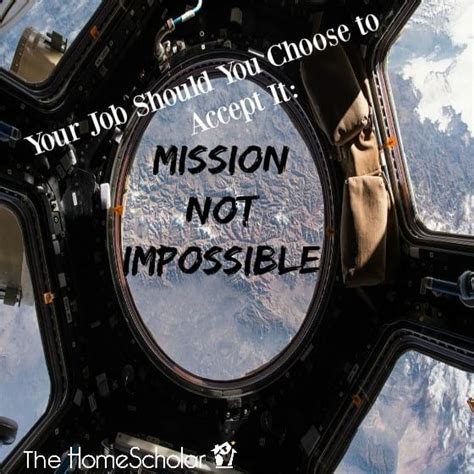 job   choose  accept  mission  impossible