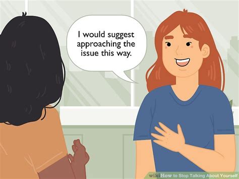 3 Ways To Stop Talking About Yourself Wikihow