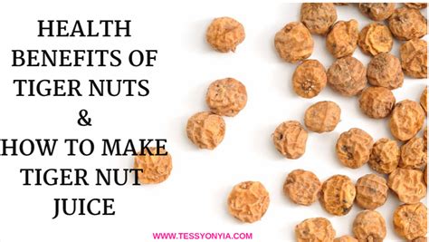 health benefits of tiger nuts and how to make tiger nut milk the wonder