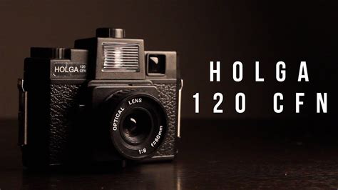 Holga 120 Cfn Film Photography Vlog Youtube