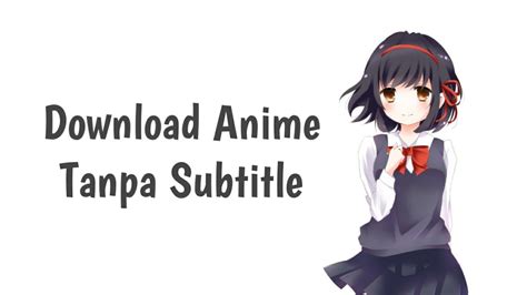 anime  subtitle youtube