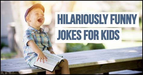 funny jokes  kids   hilarious    friends