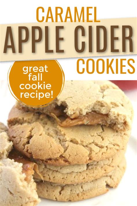 Caramel Apple Cider Cookies Recipe Centsable Momma