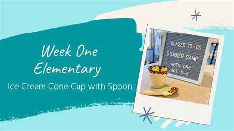 Elementary Ice Cream Cone Cup Youtube