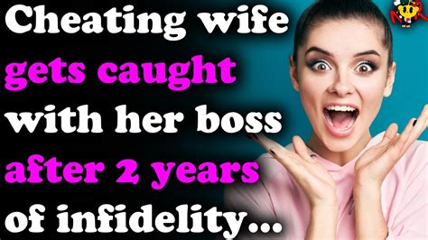 cheating wife gets caught with her boss after 2 years of infidelity